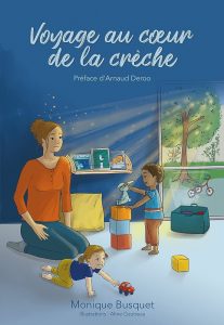 Voyage au coeur de la crèche 